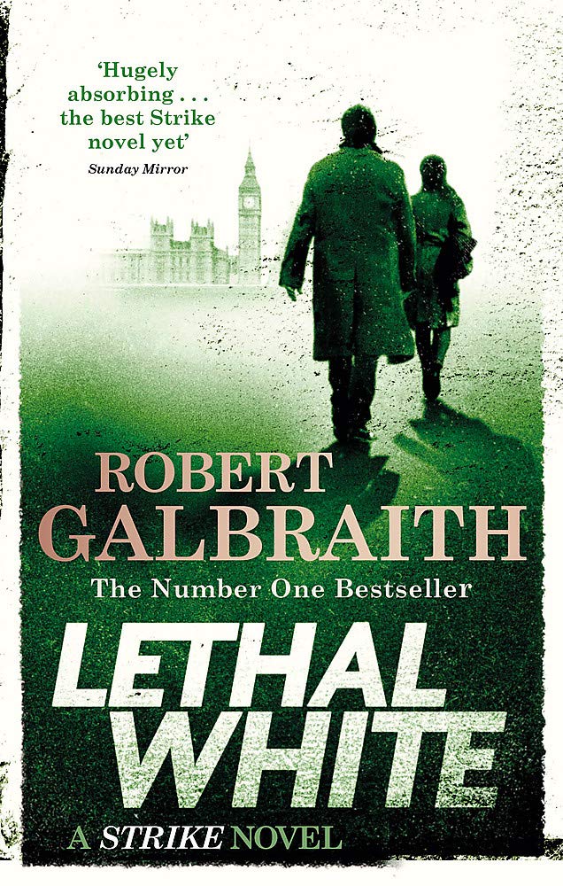 Image for Lethal White: Cormoran Strike Book 4 (Cormoran Strike 4)